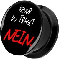 Taffstyle Plug Picture Tunnel Gewinde Plug Motiv Bevor du fragst NEIN Schwarz 6mm, Ohrpiercing Ohr Ear Flesh Tunnel Plug Piercing