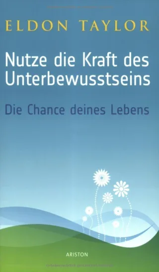 Nutze die Kraft des Unterbewußtseins