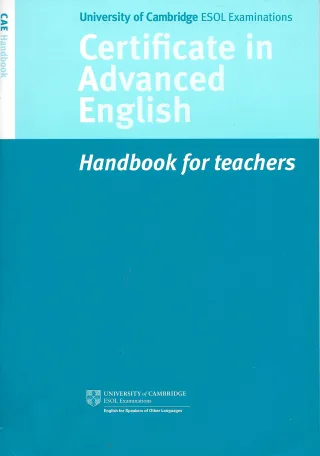 Certificate in Advanced English - Handbook for teachers 2008