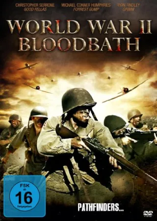 World War II Bloodbath