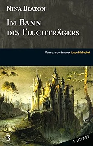 Im Bann des Fluchträgers [Gebundene Ausgabe] [2009] Blazon Nina