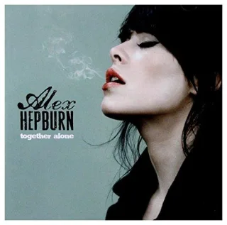 Together Alone [Audio CD] HepburnAlex