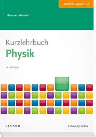 Kurzlehrbuch Physik: Mit StudentConsult-Zugang