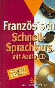 Schnell-Sprachkurs m. je 1 Audio-CD Französisch