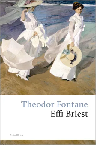 Effi Briest [Gebundene Ausgabe] [2005] Theodor Fontane