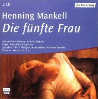 Die fünfte Frau: Hörspiel