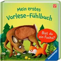 Pappbilderbuch, Mein erstes Vorlese-Fühlbuch Bist du ein Fuchs?