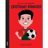 Cristiano Ronaldo – Little People, BIG DREAMS (Deutsche Ausgabe) / María Isabel Sánchez Vegara