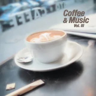 Coffee & Music Vol.III