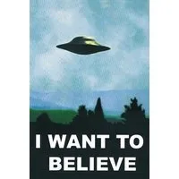 Close Up Poster I Want To Believe Poster Ufo 61 x 91,5 cm