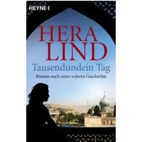 Tausendundein Tag / Hera Lind