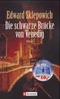 Die schwarze Brücke von Venedig