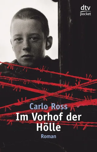 Im Vorhof der Hölle: Ein Buch gegen das Vergessen Roman (dtv pocket)