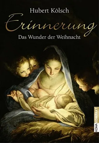 Erinnerung - Das Wunder der Weihnacht (Kompakt)