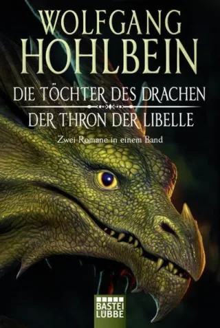 Die Töchter des Drachen/Der Thron der Libelle: Zwei Romane in einem Band