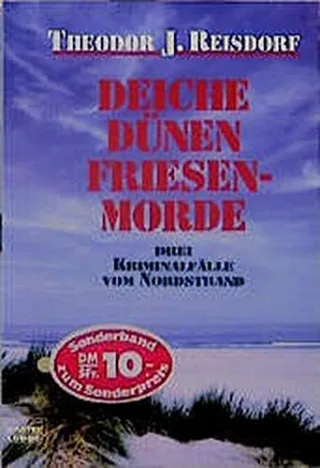 Deiche Dünen Friesenmorde