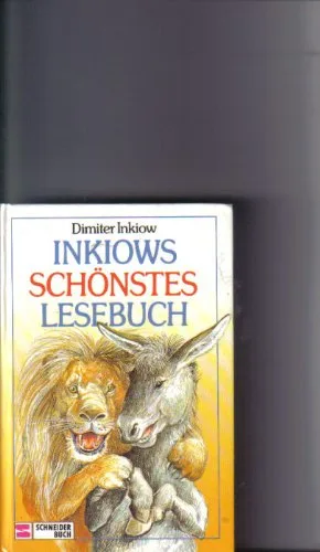 Inkiows schönstes Lesebuch