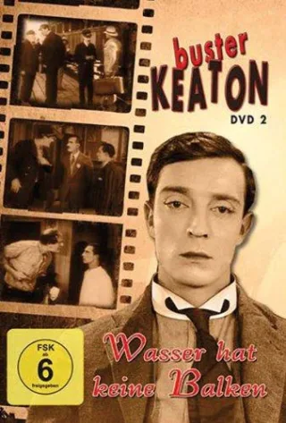 Buster Keaton - Wasser hat keine Balken