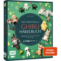 Das inoffizielle Ghibli-Häkelbuch – 23 zauberhafte Amigurumis für Fans / Linda Urbanneck, 23 Häkelfiguren für Fans von Das wandelnde Schloss, Mein Nachbar Totoro, Prinzessin Mononoke uvm.