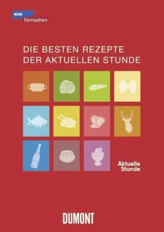 Die besten Rezepte der Aktuellen Stunde