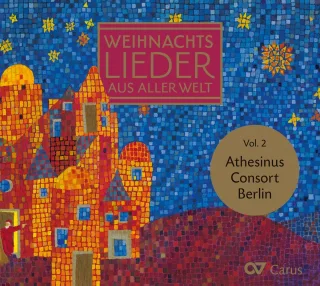 Weihnachtslieder aus aller Welt Vol.2 [Audio CD] Klaus-Martin Bresgott Athesinus Consort Berlin Traditional