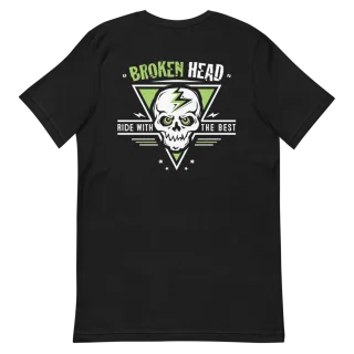 Broken Head T-Shirt Ride With The Best