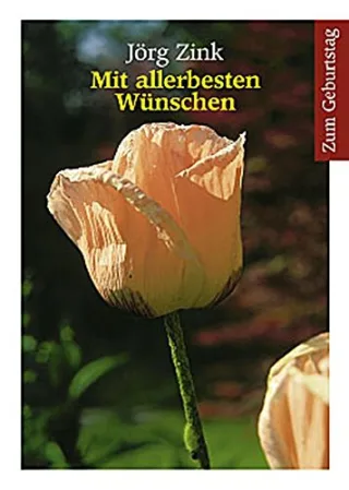 Mit allerbesten Wünschen: Zum Geburtstag