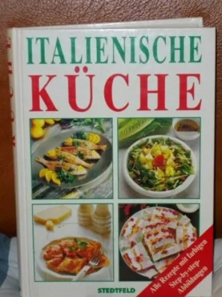 Italienische Küche Secondi Hauptgerichte