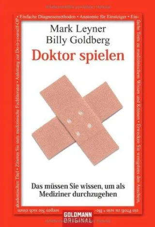 Doktor spielen: Das müssen Sie wissen um als Mediziner durchzugehen