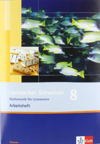 Lambacher Schweizer - Ausgabe für Hessen / Schülerbuch für das 8. Schuljahr: Arbeitsheft plus Lösungsheft