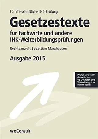 Gesetzestexte für Fachwirte (Ausgabe 2015)