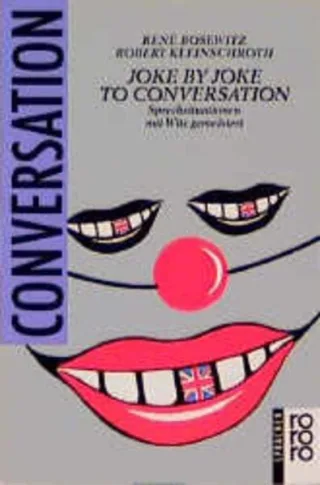 Joke by Joke to Conversation: Sprechsituationen mit Witz gemeistert