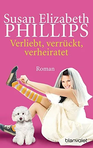 Verliebt verrückt verheiratet: Roman (Die Chicago-Stars-Romane Band 5)
