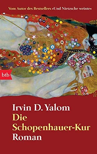 Die Schopenhauer-Kur: Roman [Taschenbuch] [2007] Yalom Irvin D. Carstens Almuth