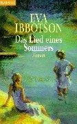 Das Lied eines Sommers: Roman