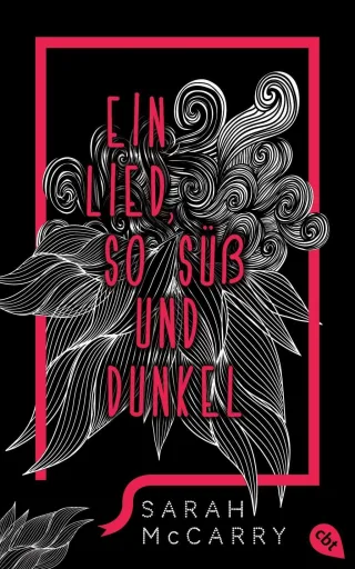 Ein Lied so süß und dunkel