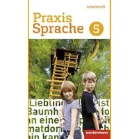 Praxis Sprache - Differenzierende Ausgabe 2017 / Regina Nussbaum, Ursula Sassen