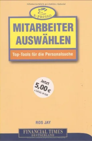 Mitarbeiter auswählen . Top-Tools für die Personalsuche (FT X-presso)