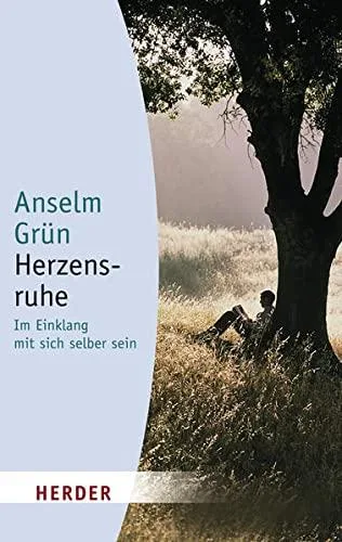 Herzensruhe (HERDER spektrum)