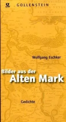 Bilder aus der Alten Mark: Gedichte