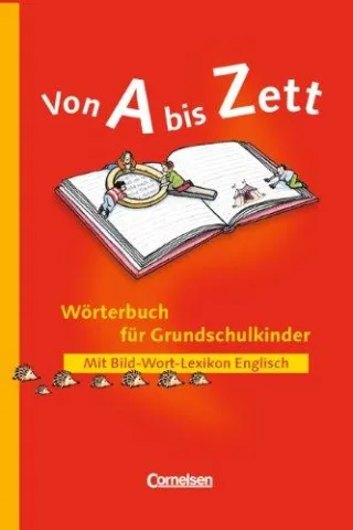 Von A bis Zett - Bisherige allgemeine Ausgabe: Wörterbuch mit Bild-Wort-Lexikon Englisch: Flexibler Kunststoff-Einband [Gebundene Ausgabe] [2003] Sennlaub Gerhard