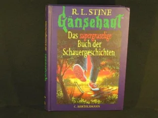 Stine Robert L. : Stine Robert L.: Gänsehaut. - München : Bertelsmann