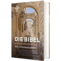 Die Bibel - Einheitsübersetzung mit Informationsteil / diverse