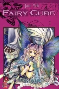 Fairy Cube. Von Yuki Kaori