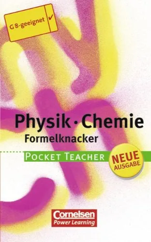 Pocket Teacher - Sekundarstufe I (mit Umschlagklappen): Physik/Chemie: Formelknacker