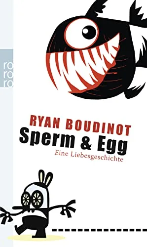 Sperm & Egg: Eine Liebesgeschichte