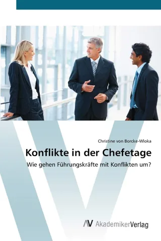 Konflikte in der Chefetage: Wie gehen Führungskräfte mit Konflikten um?