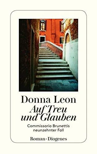 Auf Treu und Glauben: Commissario Brunettis neunzehnter Fall (detebe)