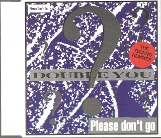 Please don't go (Techno Remixes)