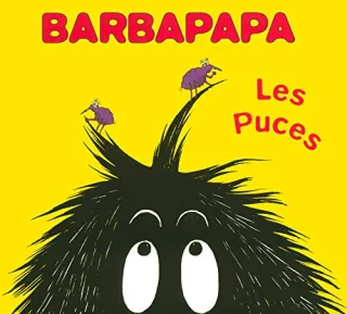 La Bibliotheque De Barbapapa: Les Puces (Petit Format)